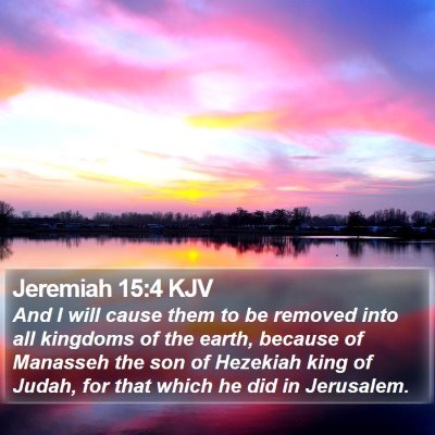 Jeremiah 15:4 KJV Bible Verse Image