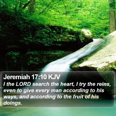 Jeremiah 17:10 KJV Bible Verse Image