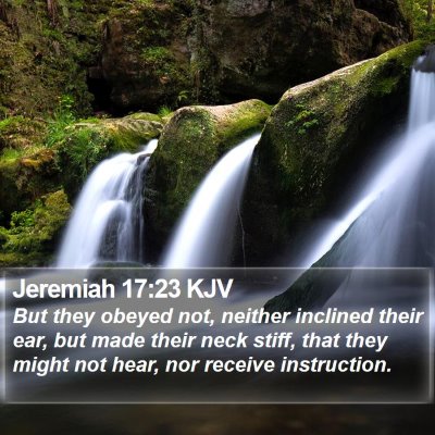 Jeremiah 17:23 KJV Bible Verse Image