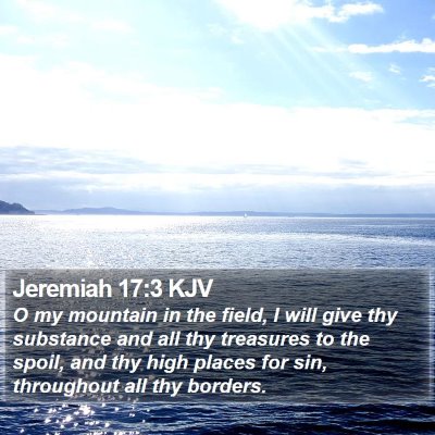 Jeremiah 17:3 KJV Bible Verse Image