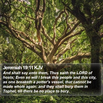Jeremiah 19:11 KJV Bible Verse Image