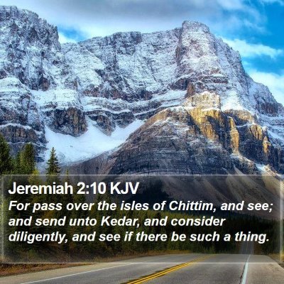 Jeremiah 2:10 KJV Bible Verse Image