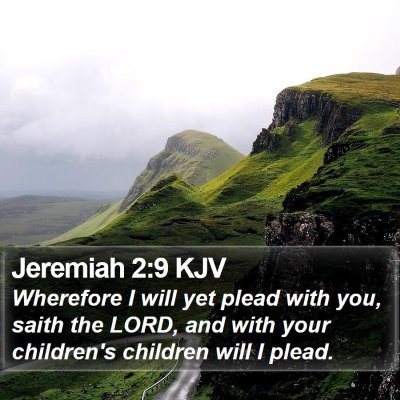 Jeremiah 2:9 KJV Bible Verse Image