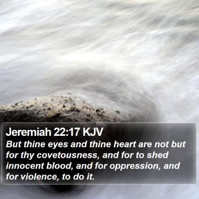 Jeremiah 22:17 KJV Bible Verse Image