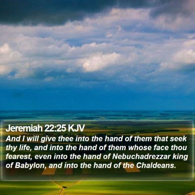 Jeremiah 22:25 KJV Bible Verse Image