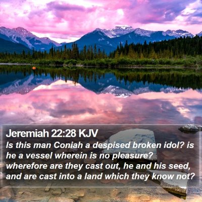 Jeremiah 22:28 KJV Bible Verse Image