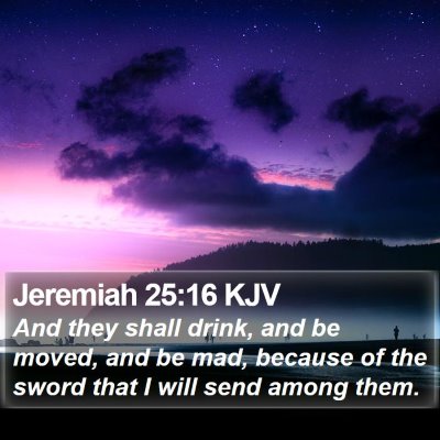 Jeremiah 25:16 KJV Bible Verse Image