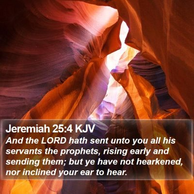 Jeremiah 25:4 KJV Bible Verse Image