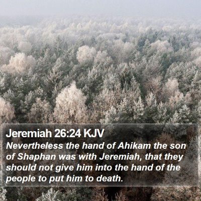 Jeremiah 26:24 KJV Bible Verse Image
