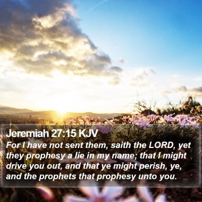 Jeremiah 27:15 KJV Bible Verse Image