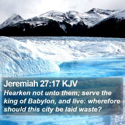 Jeremiah 27:17 KJV Bible Verse Image