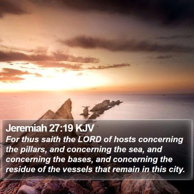 Jeremiah 27:19 KJV Bible Verse Image