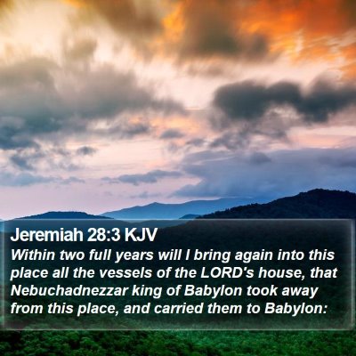 Jeremiah 28:3 KJV Bible Verse Image