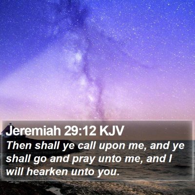 Jeremiah 29:12 KJV Bible Verse Image