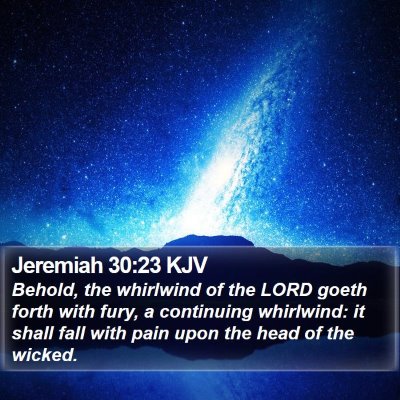 Jeremiah 30:23 KJV Bible Verse Image