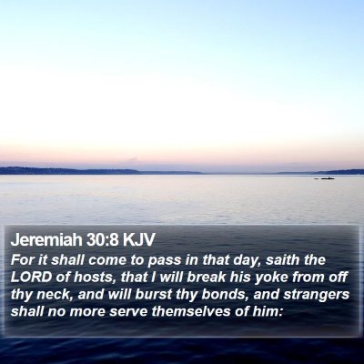Jeremiah 30:8 KJV Bible Verse Image