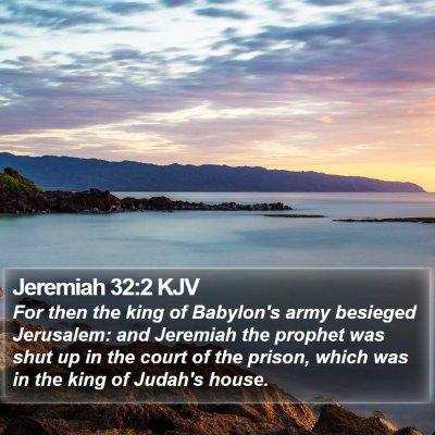 Jeremiah 32:2 KJV Bible Verse Image