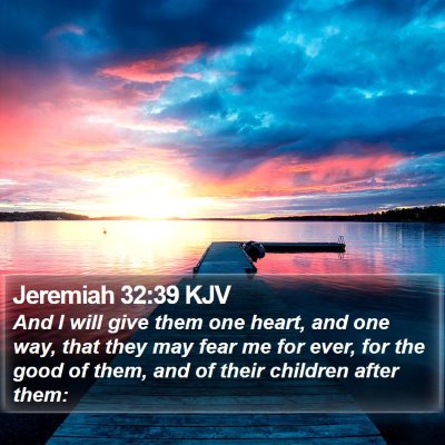 Jeremiah 32:39 KJV Bible Verse Image