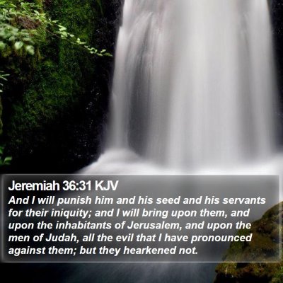 Jeremiah 36:31 KJV Bible Verse Image