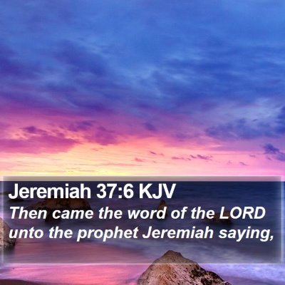 Jeremiah 37:6 KJV Bible Verse Image