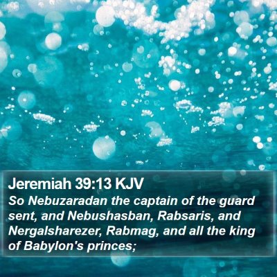 Jeremiah 39:13 KJV Bible Verse Image