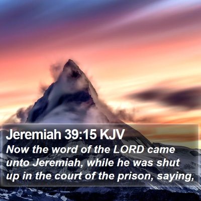 Jeremiah 39:15 KJV Bible Verse Image