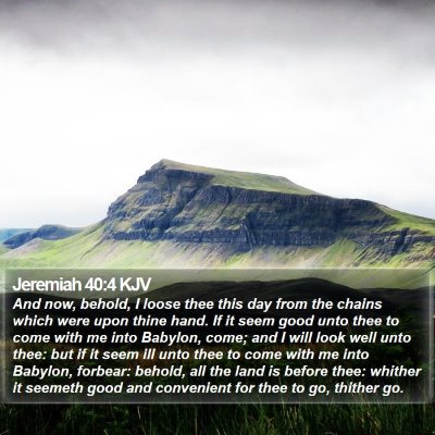 Jeremiah 40:4 KJV Bible Verse Image
