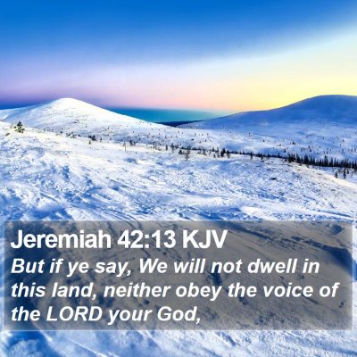 Jeremiah 42:13 KJV Bible Verse Image