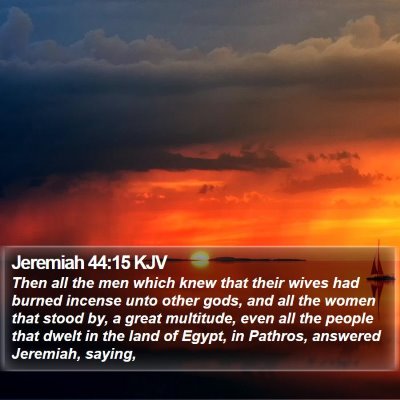 Jeremiah 44:15 KJV Bible Verse Image