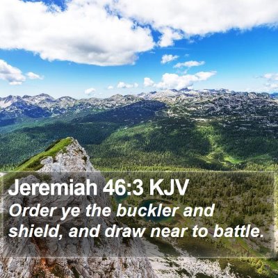 Jeremiah 46:3 KJV Bible Verse Image