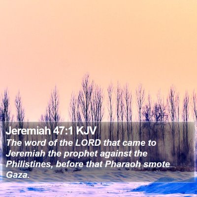Jeremiah 47:1 KJV Bible Verse Image
