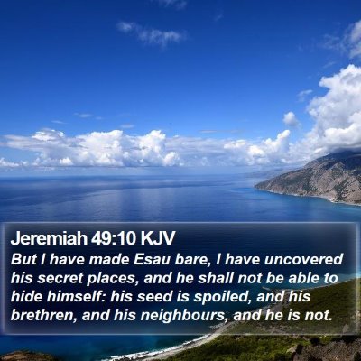 Jeremiah 49:10 KJV Bible Verse Image
