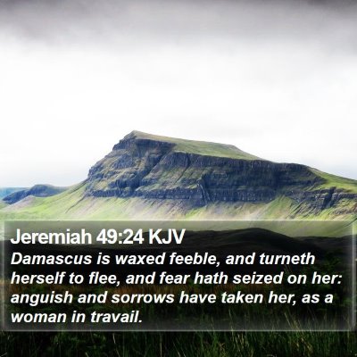 Jeremiah 49:24 KJV Bible Verse Image