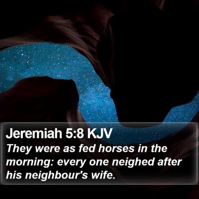 Jeremiah 5:8 KJV Bible Verse Image