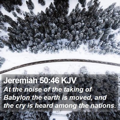Jeremiah 50:46 KJV Bible Verse Image