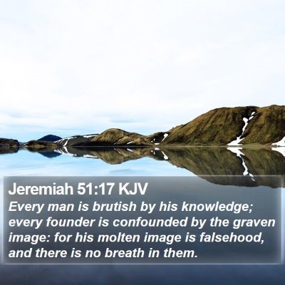 Jeremiah 51:17 KJV Bible Verse Image