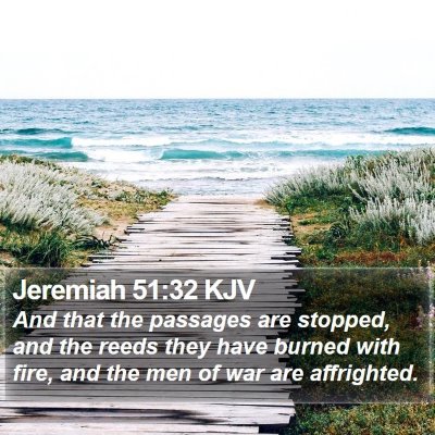 Jeremiah 51:32 KJV Bible Verse Image