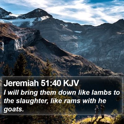Jeremiah 51:40 KJV Bible Verse Image