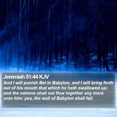 Jeremiah 51:44 KJV Bible Verse Image