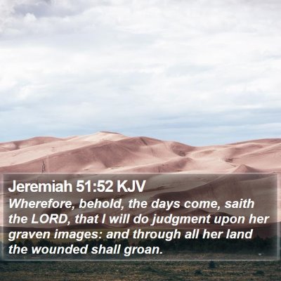 Jeremiah 51:52 KJV Bible Verse Image