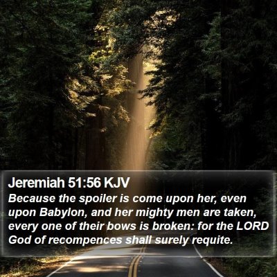 Jeremiah 51:56 KJV Bible Verse Image