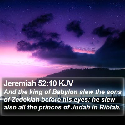 Jeremiah 52:10 KJV Bible Verse Image
