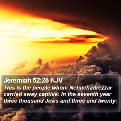 Jeremiah 52:28 KJV Bible Verse Image
