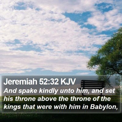 Jeremiah 52:32 KJV Bible Verse Image