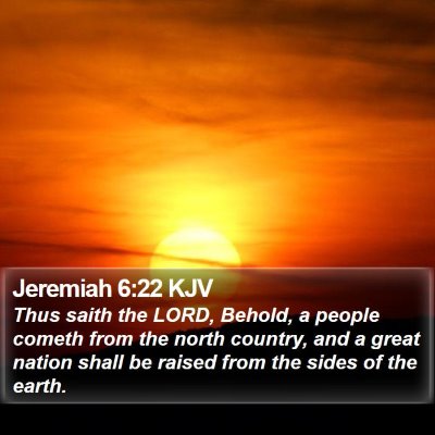 Jeremiah 6:22 KJV Bible Verse Image