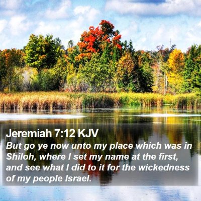 Jeremiah 7:12 KJV Bible Verse Image