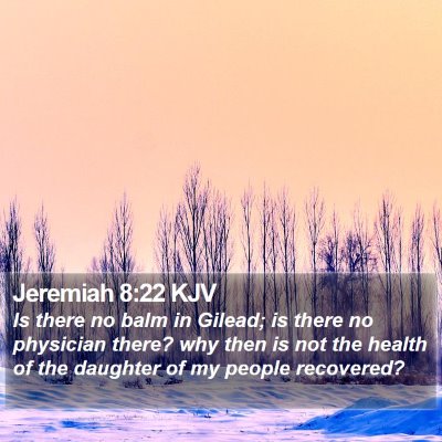 Jeremiah 8:22 KJV Bible Verse Image