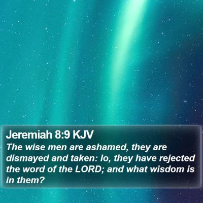 Jeremiah 8:9 KJV Bible Verse Image