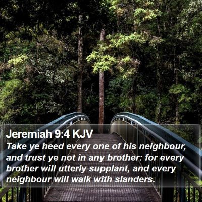 Jeremiah 9:4 KJV Bible Verse Image