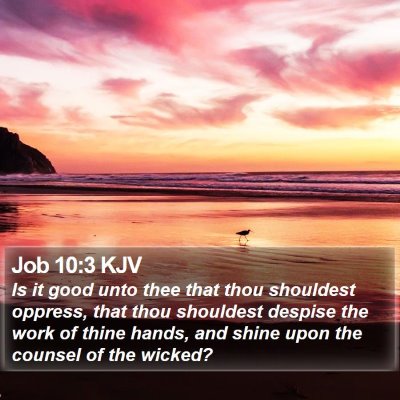 Job 10:3 KJV Bible Verse Image
